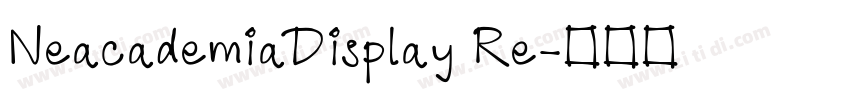 NeacademiaDisplay Re字体转换